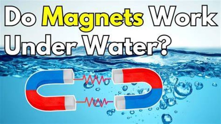 Do magnets work in water?