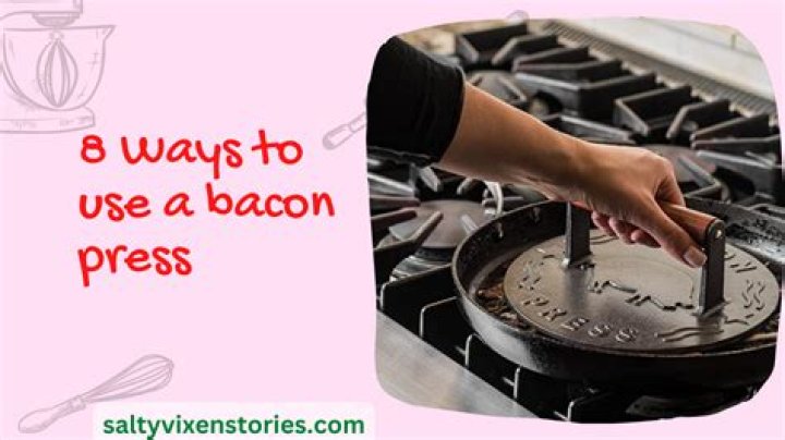 How do you use a bacon press?