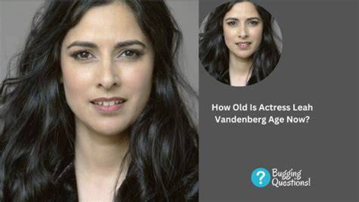 Leah Vandenberg Age
