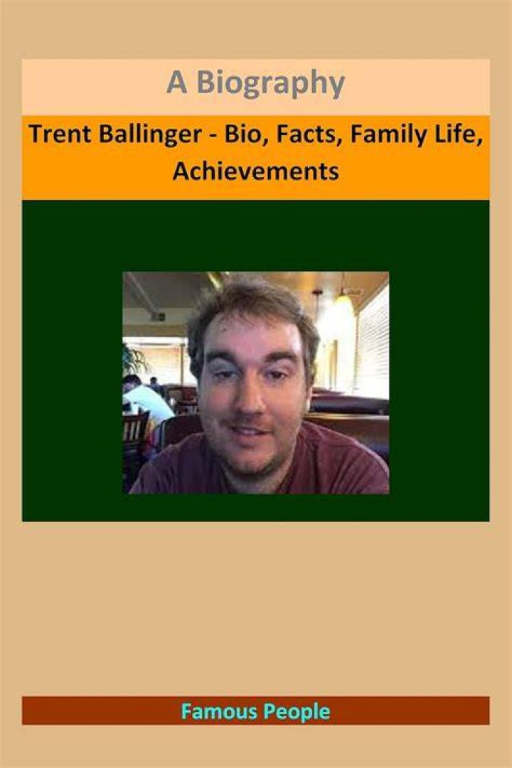 Trent Ballinger Bio (Wiki) 