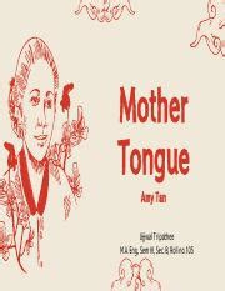 When did Amy Tan write mother tongue?